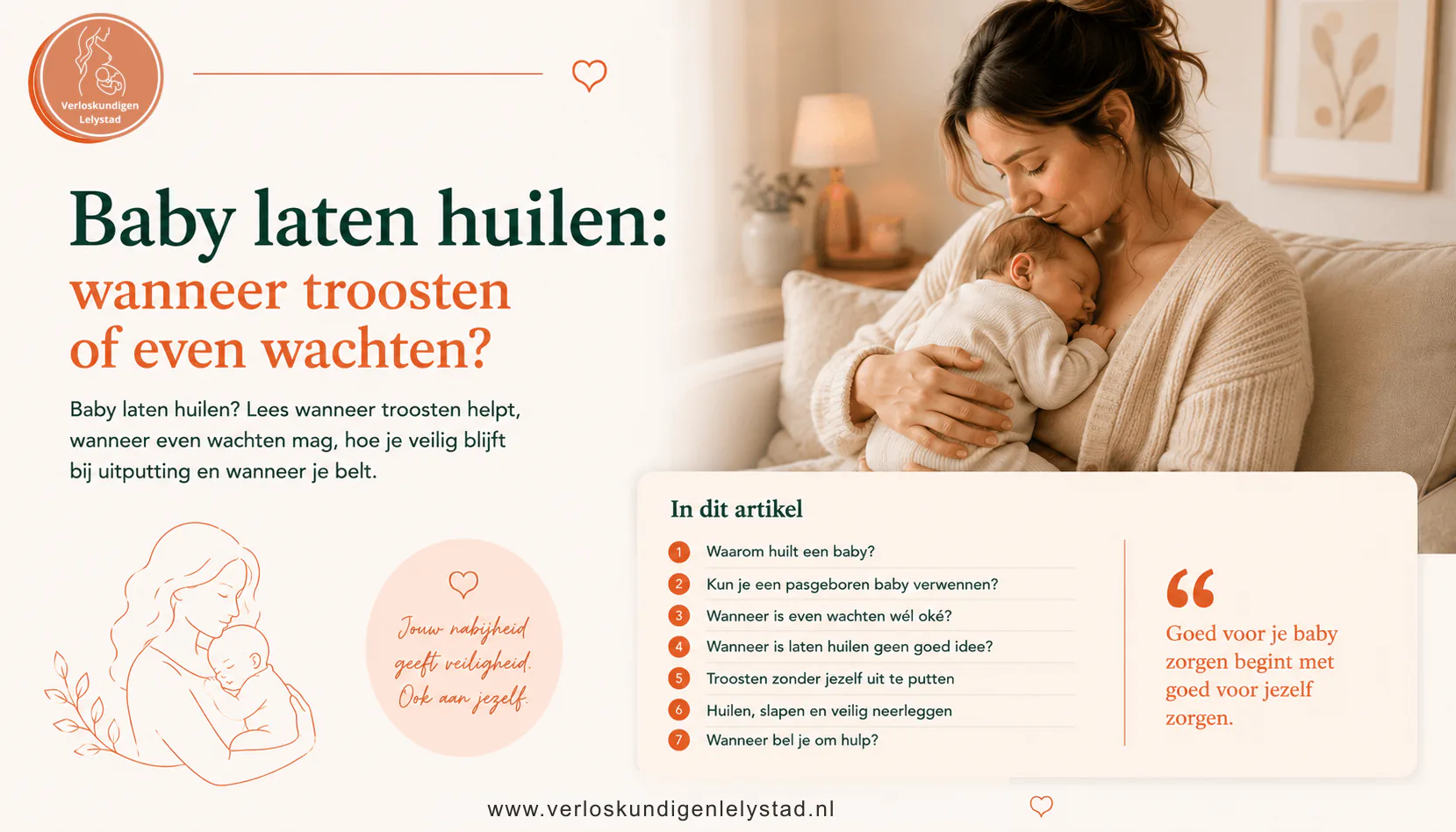 Baby laten huilen: wanneer troosten of even wachten?