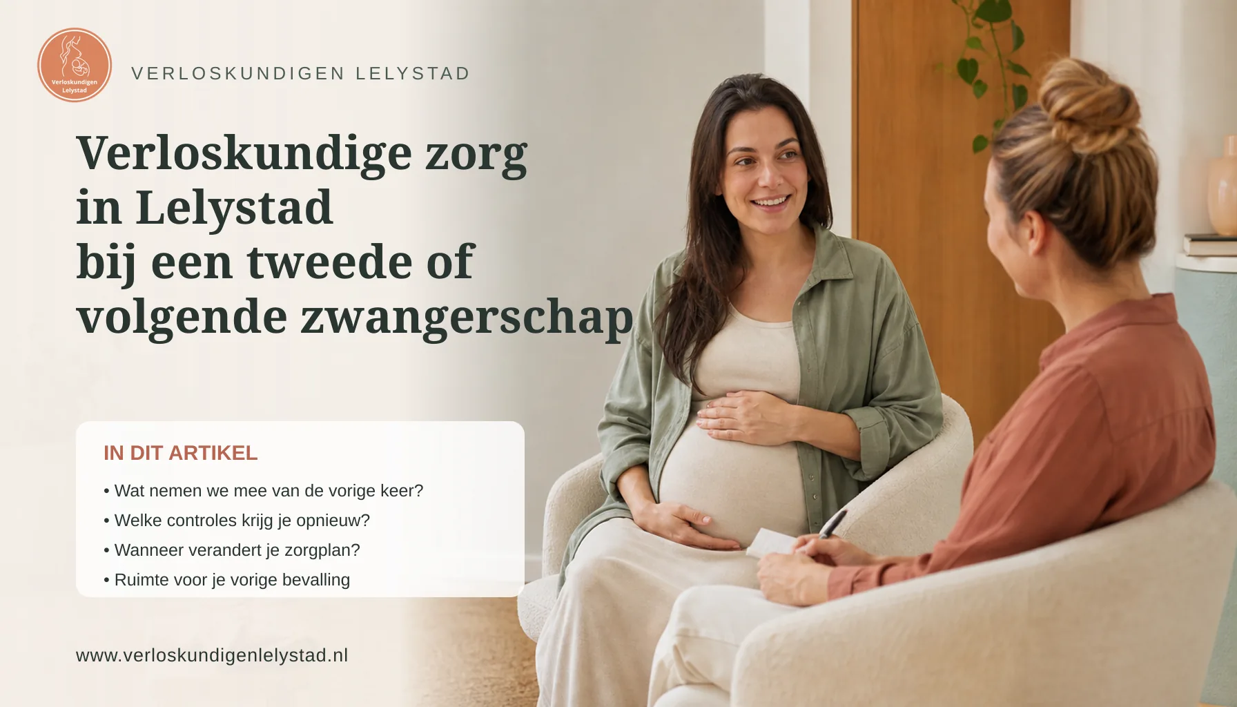 Verloskundige zorg in Lelystad bij een tweede of volgende zwangerschap