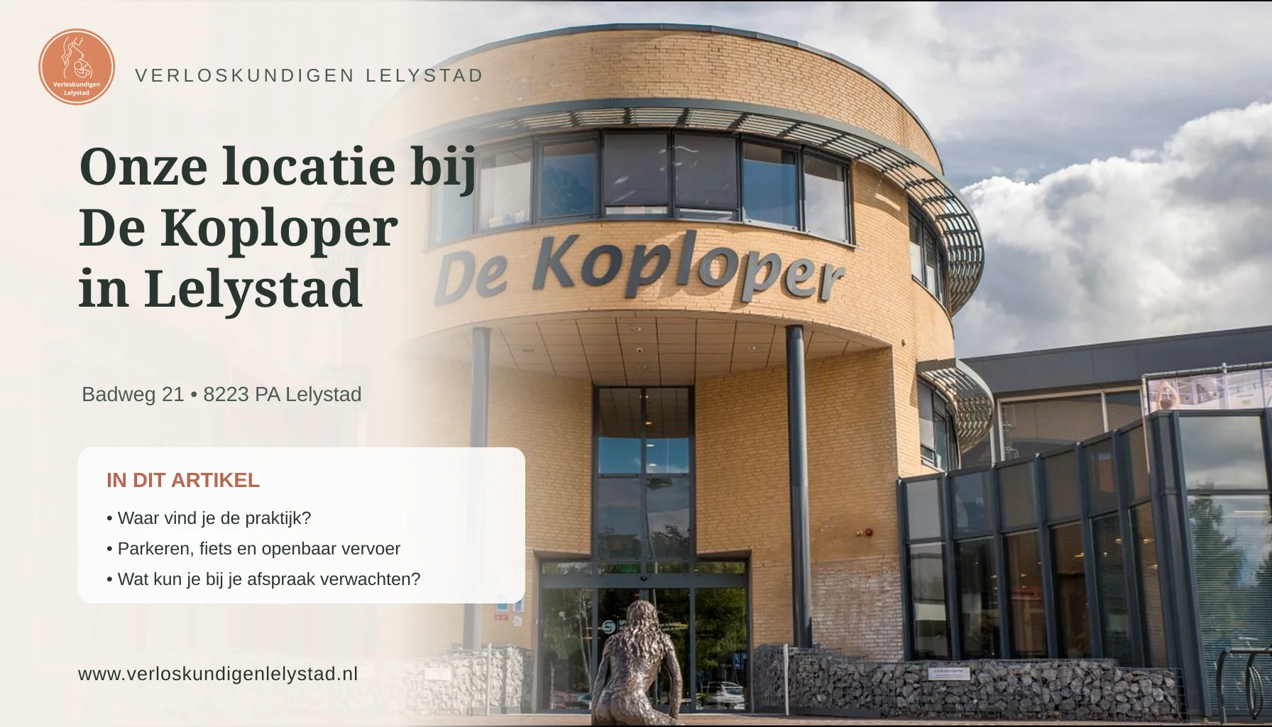 Onze locatie bij De Koploper in Lelystad: zo vind je de praktijk
